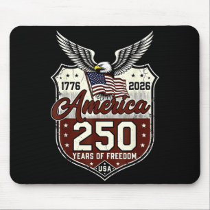 250 Years American 1776 2026 250th USA Birthday Mouse Pad
