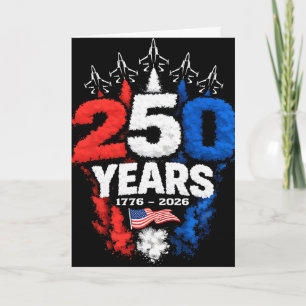 250 Years American 1776 2026 250th Usa Patriotic 4 Card