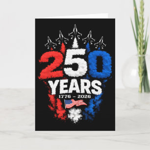250 Years American 1776 2026 250th Usa Patriotic 4 Card