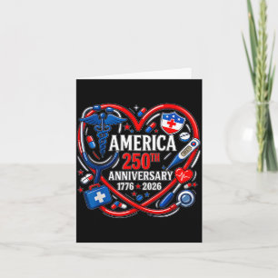 250 years american 1776-2026 nurse usa 250th card