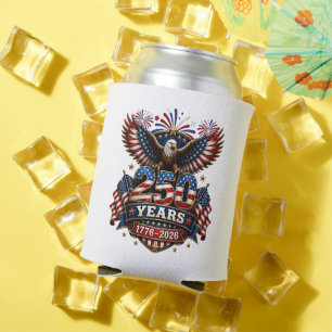 250 Years American 250th Anniversary 4th of July Can Cooler
