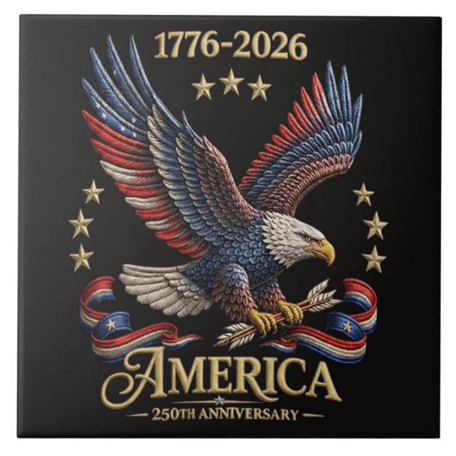 250 Years American 250th Anniversary Eagle Ceramic Tile (Front)
