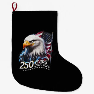 250 Years American 250th Anniversary Patriotic USA Large Christmas Stocking