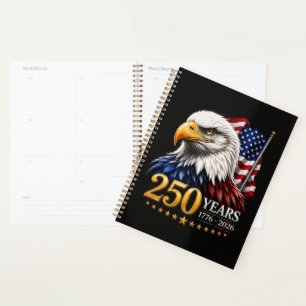 250 Years American 250th Anniversary Patriotic USA Planner