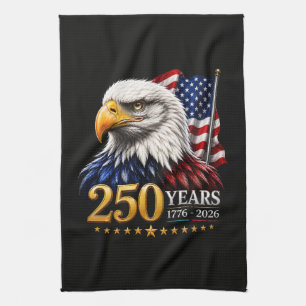250 Years American 250th Anniversary Patriotic USA Tea Towel