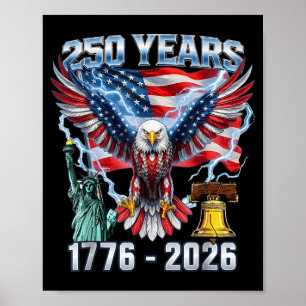 250 Years American 250th Anniversary USA Flag 4th Poster