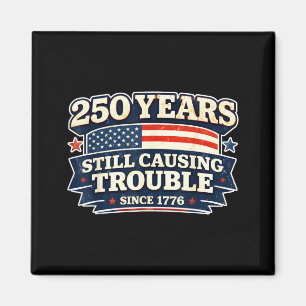 250 Years American 250th Anniversary USA Patriotic Magnet