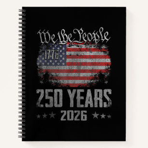 250 Years American 250th Anniversary USA Patriotic Notebook