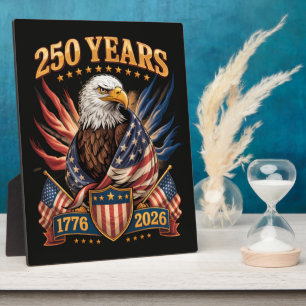 250 Years American 250th Anniversary Usa Patriotic Plaque