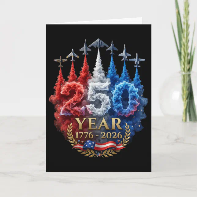 250 Years American 250th Usa Patriotic 4th Of July Card | Zazzle