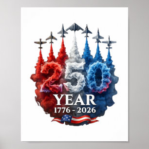 250 Years American 250th USA Patriotic 4th of July Poster
