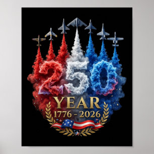 250 Years American 250th Usa Patriotic 4th Of July Poster