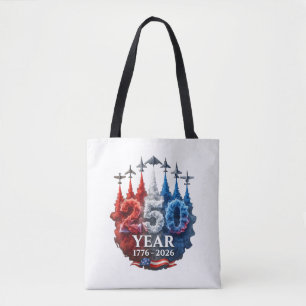 250 Years American 250th USA Patriotic 4th of July Tote Bag