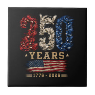 250 Years American Eagle Flag Patriotic  Ceramic Tile