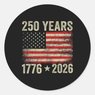 250 Years American Flag 1776-2026 250th Birthday 4 Classic Round Sticker