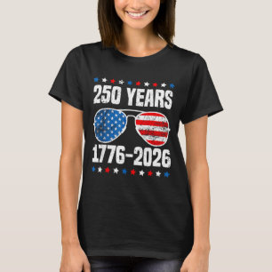 250 Years American Flag 1776-2026 250th Birthday T-Shirt