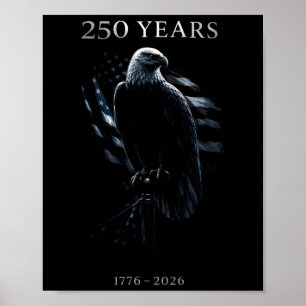 250 Years American Flag 250th Anniversary Usa 4th  Poster