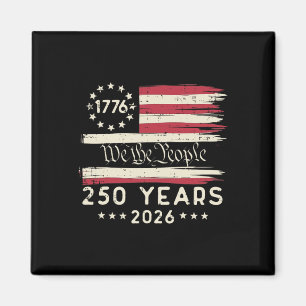 250 Years American Usa 250th Anniversary Women Men Magnet