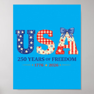 250 Years Anniversary AAAmerica 1776-2026 USA Poster