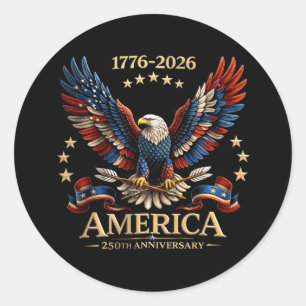 250 Years Anniversary American Eagle 1776-2026 Classic Round Sticker