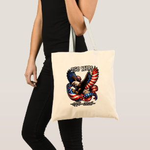 250 Years Anniversary Eagle American Flag Tote Bag