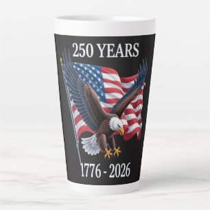 250 Years Anniversary Usa American Flag 1776-2026 Latte Mug