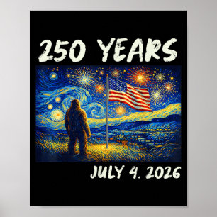 250 Years Bigfoot American Flag 4th July 250th Poster