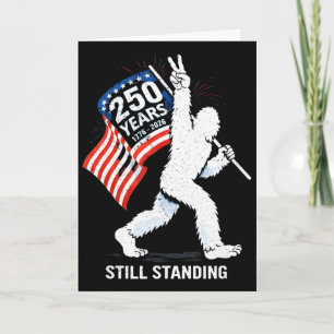 250 Years Birthday Bigfoot 1776–2026 Card