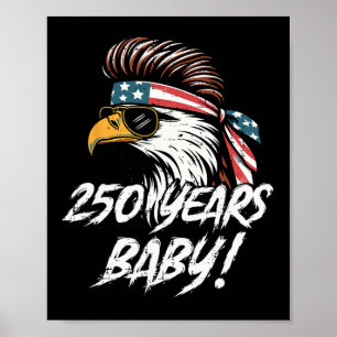 250 Years By Eagle Usa 250th Anniversary Men Women Poster