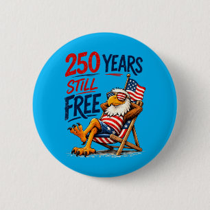250 Years Cartoon Funny Eagle 250th Anniversary 6 Cm Round Badge