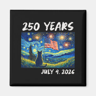 250 Years Cat Starry Night 4th of July 250th Magnet