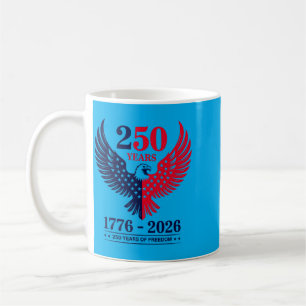 250 Years Eagle Aamerican Flag 250th Anniversary Coffee Mug