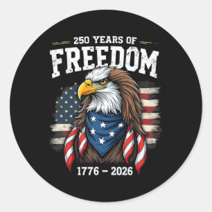 250 Years Eagle And Flag 1776-2026 250th Birthday Classic Round Sticker