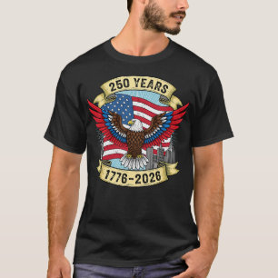 250 Years Eagle Flag USA Birthday T-Shirt