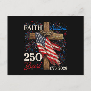 250 Years Faith and Freedom 4th of July Shirts Chr Enclosure Card