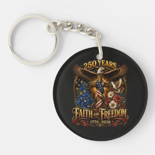 250 Years Faith And Freedom America Key Ring