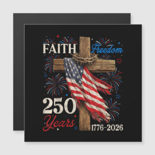 250 Years Faith and Freedom Christian