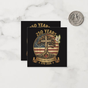 250 Years Faith and Freedom Christian Card