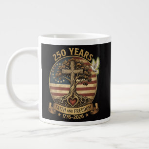 250 Years Faith and Freedom Christian Large Coffee Mug