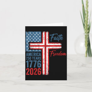 250 years faith and freedom christian usa 250th250 card