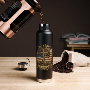 250 Years Faith and Freedom Christian Water Bottle