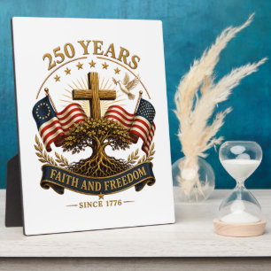 250 Years Faith and Freedom Plaque