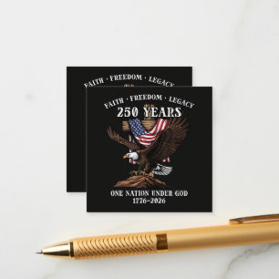 250 Years Faith Freedom Legacy Eagle Enclosure Card