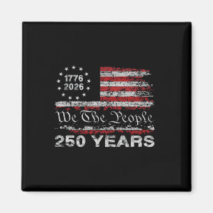 250 Years Flag Anniversary 250th Independence Day Magnet