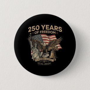 250 Years Freedom 1776-2026 Liberty Eagle USA Flag 6 Cm Round Badge