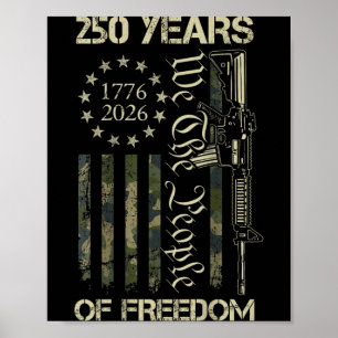 250 Years Freedom 1776-2026 The People 250th USA Poster