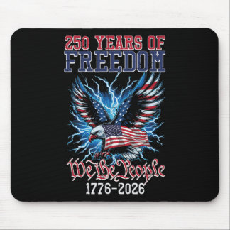 250 Years Freedom American Us Flag 250th Anniversa Mouse Pad