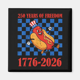 250 Years Freedom Hotdog 250th Anniversary USA Men Magnet