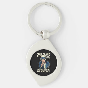 250 years later and still fighting for democracy key ring