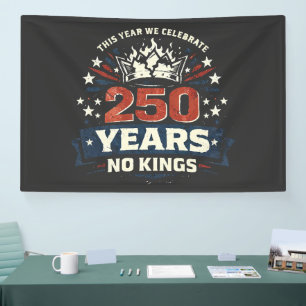 250 Years No Kings Patriotic Banner